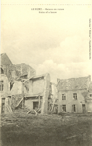 Postcard - black and white, Ruins of a house at Le Bizet, c1917