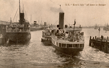Postcard, S.S. "Erin's Isle" off down to Bangor, 1912