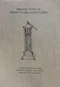 Mining Lamp, E. Thomas and Williams Ltd, Welsh Mining Lamp