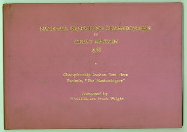 Book, National Brass Band Championships of Great Britain																																																																																																																																																																																																																																																						11409			Book		National Brass Band Championships of Great Britain 1968	Wright, Frank	1968	Hosier, Geoffrey, 1968