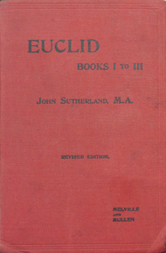 Book, John Sutherland M.A, Euclid Books I to III by John Sutherland, 1901