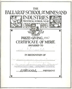 Certificate, Ballarat School of Mines and Industries Technical School No. 10 Prize Giving Certificate of Merit Awarded to Allan Bernaldo, c1917, 1917