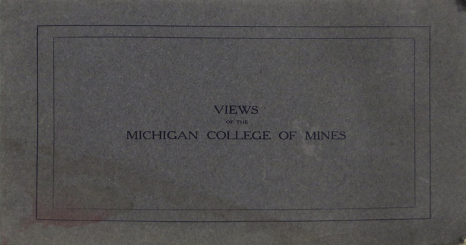 Images of the Michigin College of Mines