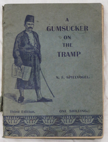 Book, Nathan F. Spielvogel, A Gumsucker on the Tramp, 1910