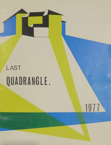 Magazine, Quadrangle: Magazine of the Ballarat Technical School, 1977, 1974
