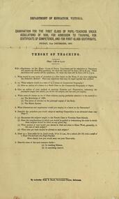 Document - Examination Paper, Education Department, Victoria; Examination Paper for teachers - "Theory of Teaching", 1900