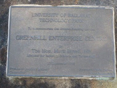Photograph - Colour, Clare Gervasoni, Plaque Commemorating the Opening of the Greenhill Enterprise Centre, 1996, 1996