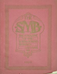 Magazine - Booklet, Tulloch & King, Printers, Ballarat School of Mines Students' Magazine, 1925