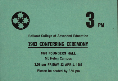 Image, Ballarat College of Advanced Education Graduation Ticket, 1983, 1983