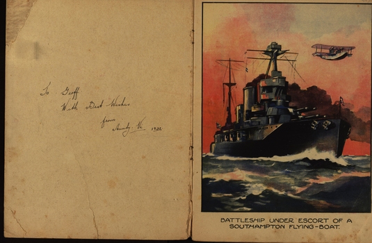 Drawing of Battleship under escort of a Southampton flying boat. Also an inscription that reads  To Geoff With Best Wishes From Aunty Vi.