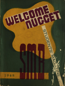 Magazine - Booklet, Ballarat School of Mines Students' Magazine, Welcome Nugget,1948, 1948