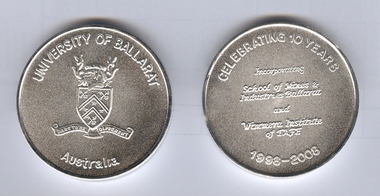 Numismatics, University of Ballarat 10 Year Anniversary Medallion, 2008, 2008
