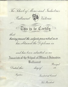 Certificate, The School of Mines and Industries Ballaarat: Diploma Certificate (Blank), c1900