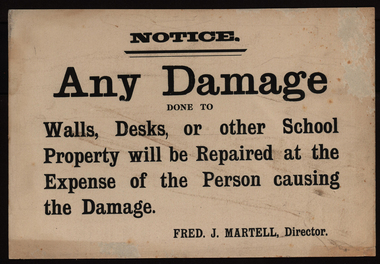 Sign, Berry, Anderson and Co, Ballarat School of Mines Notice Relating to Damage