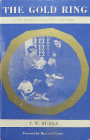 Book, T W Burke, The Gold Ring, 1962