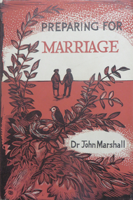 Book, Dr John Marshall, Preparing for Marriage, 1962