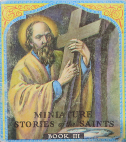 Booklet, Daniel A Lord, S.J, Miniature Stories of the Saints Book 3, c1946