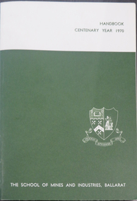 Book, Ballarat School of Mines Handbook, 1970