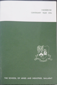 Book, Ballarat School of Mines Handbook, 1970, 1970