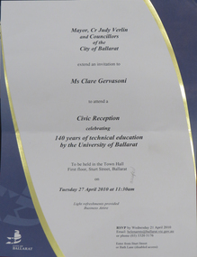 Invitation, City of Ballarat Reception Invitation to Mark the 140th Anniversary of the University of Ballarat, 2010, 27/04/2010