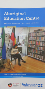 Flyer, Federation University Aboriginal Education Centre, 2017, 2017