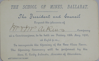 Invitation, Opening of the Ballarat School MInes New Classroom, 1900, 1900