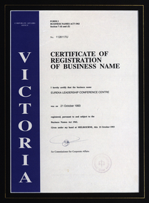 Certificate, Certificate of Registration of Business Name for the Eureka Leadership Conference Centre, 1993, 21/10/1996