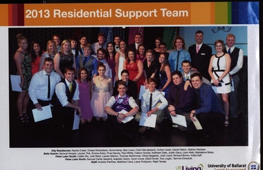 Photograph - Photograph - Colour, University of Ballarat Residential Support Team, 2013