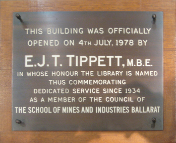 Sign - Plaque, E.J.T. Tippett Library Plaque, 1978, 1978