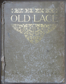 Book, Old Lace: A handbook for Collectors, 1908