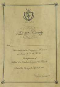 Certificate, Attendance Certificate from Ballarat Teachers' College 60 year reunion, 2009