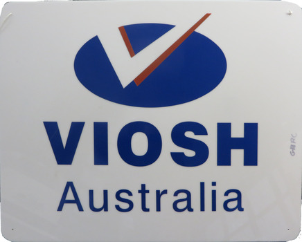Sign and logo for VIOSH Australia