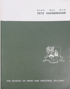 Book, Waller and Chester, Ballarat, Ballarat School of Mines Handbook, 1973