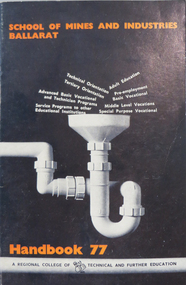 Book, J.A. Hoskin & Son, Ballarat School of Mines Handbook, 1977, 1977