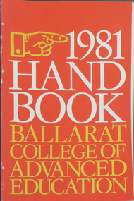 Ballarat College of Advanced Education Handbook, 1981