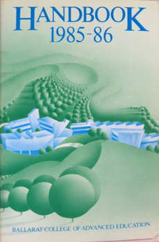 Ballarat College of Advanced Education Handbook, 1985-86