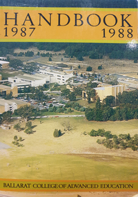 Book, Ballarat College of Advanced Education Handbook, 1987-88, 1987