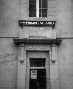 Photograph - Photo, Ballarat School of Mines buildings along Lydiard Street South, with 'borrowed' Ballarat Gaol sign, c1964