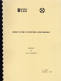 Book - Book - Handbook of Readings, VIOSH: BCAE; Graduate Diploma in Occupational Hazard Management - Readings in Risk Philosophy compiled by Derek Viner, 1985