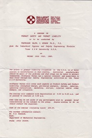 Document - Document - Information, VIOSH: Ballarat College of Advanced Education; Notice of Seminar, "Product Safety and Product Liability", 1982