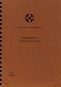 Book - Book - Handbook, VIOSH: BCAE Graduate Diploma in Occupational Hazard Management; MG471 Statistics and Modelling, 1986