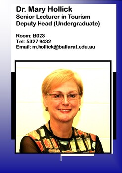 Dr. Mary Hollick - Senior Lecturer Tourism - Deputy Head Undergraduate