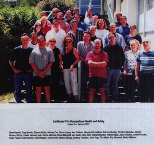 Photograph - Laminated Photograph - Colour, VIOSH: Certificate IV in Occupational Health and Safety; Intake 20, January 2001