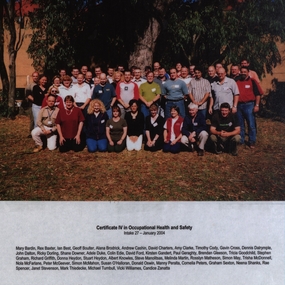 Photograph - Laminated Photograph - Colour, VIOSH: Certificate IV in Occupational Health and Safety; Intake 27, January 2004
