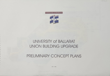 Plan, University of Ballarat Union Building Upgrade Preliminary Concept Plans, November 1998, 11/1998