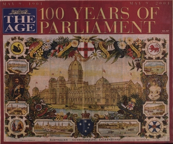 Newspaper - Newspaper supplement, The Age - 100 Years of Parliament 2001