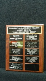 Honour board, Ballarat & Clarendon College Junior School Year 6 Promotion Dinner