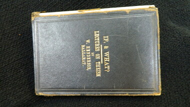 Book, McHutchison & Campbell, If, & what? : twelve lectures on the foundations of christian theism, 1882
