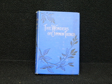 Book, The wonders of common things, Prior to the book prize presented on 19th December, 1883