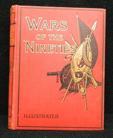 Book, A. Hilliard Atteridge, The wars of the 'Nineties, 1899